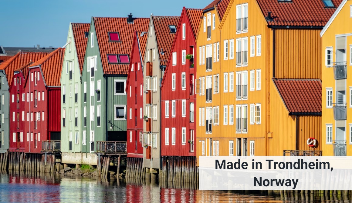 Made in Trondheim, Norway
